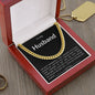 To My Husband | Cuban Link Chain