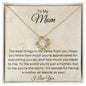 To My Mom| It's wonderful having a mother as special as you | Love Knot Necklace