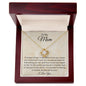 To My Mom| It's wonderful having a mother as special as you | Love Knot Necklace