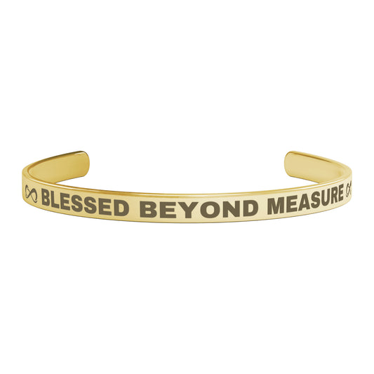 BLESSED BEYOND MEASURE | CUFF BRACELET