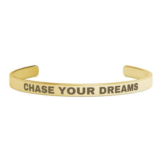 CHASE YOUR DREAMS| CUFF BRACELET