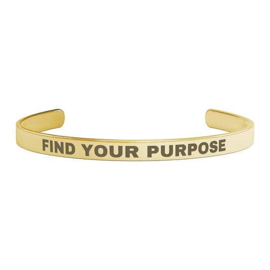 FIND YOUR PURPOSE| CUFF BRACELET