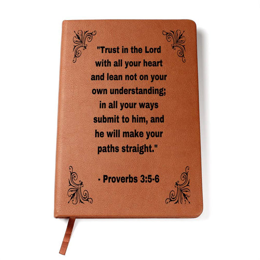 TRUST IN THE LORD WITH ALL YOUR HEART | GRAPHIC LEATHER JOURNAL