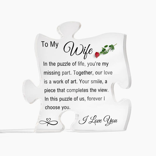 TO MY WIFE | YOU'RE MY MISSING PART...  GREAT ANNIVERSARY GIFT, VALENTINES OR CHRISTMAS GIFT