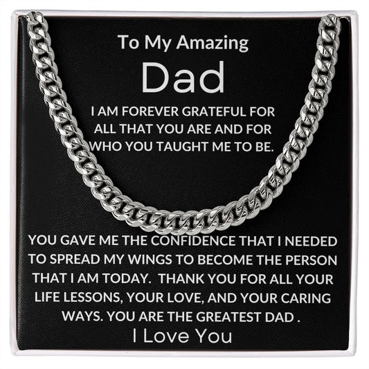 TO MY AMAZING DAD, I LOVE YOU | CUBAN LINK CHAIN