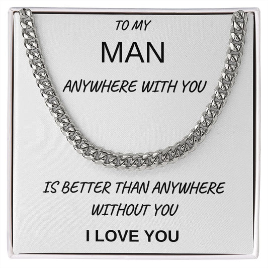 TO MY MAN | I LOVE YOU | CUBAN LINK CHAIN
