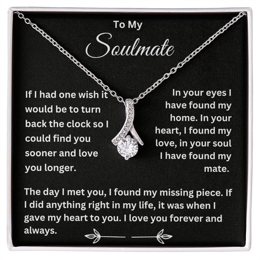 To My Soulmate | Love You Forever and Always | Alluring Beauty Necklace