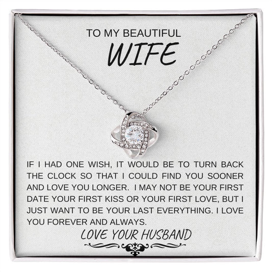 TO MY BEAUTIFUL WIFE | LOVE KNOT NECKLACE