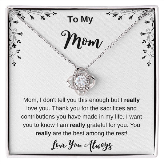 To my Mom | I really love you | Love knot necklace