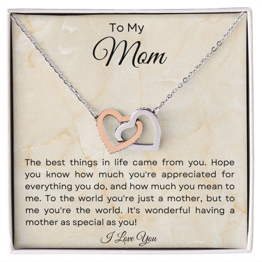 To My Mom| It's wonderful having a mother as special as you | Interlocking Hearts Necklace