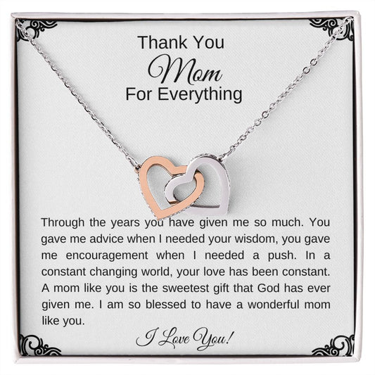 Thank You Mom for Everything | A mom like you is the sweetest gift | Interlocking Hearts Necklace