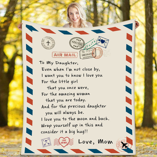 To My Daughter- Love Mom | VPM Cozy Plush Fleece Blanket - 50x60